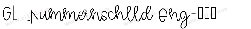 GL_Nummernschlld Eng字体转换